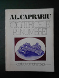 AL. CAPRARIU - CICATRICELE PENUMBREI