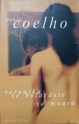 VERONIKA SE HOTARASTE SA MOARA-PAULO COELHO-218959 foto