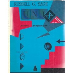 UNIX pentru profesionisti - Russell G. Sage