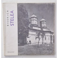 BISERICA STELEA , MIC INDREPTAR de CRISTIAN MOISESCU si GH. I. CANTACUZINO , 1968