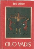 Quo Vadis Henryk Sienkiewicz Editura Colosseum Carti Beletristica Literatura Universala Roman Clasic Brosata Editie 1992