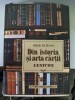 Din Istoria si Arta Cartii. Lexicon - Virgil Olteanu, Editura Enciclopedica, 1992, 400 pagini