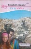 Carti: CA O MAMA - ELISABETH HUNTER - Romane dragoste - Editura ALCRIS - 1994 - Paperback