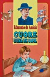 Cuore inima de copil - 2007 - Edmondo De Amicis (AQ194), Unicart