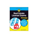Real Estate License Exams for Dummies: Book + 4 Practice Exams + 525 Flashcards Online