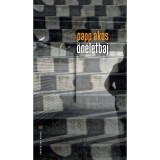 &Ouml;n&eacute;letbaj - Papp &Aacute;kos