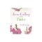 Jesus Calling for Easter