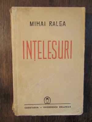 &amp;Icirc;nțelesuri - Mihai Ralea foto