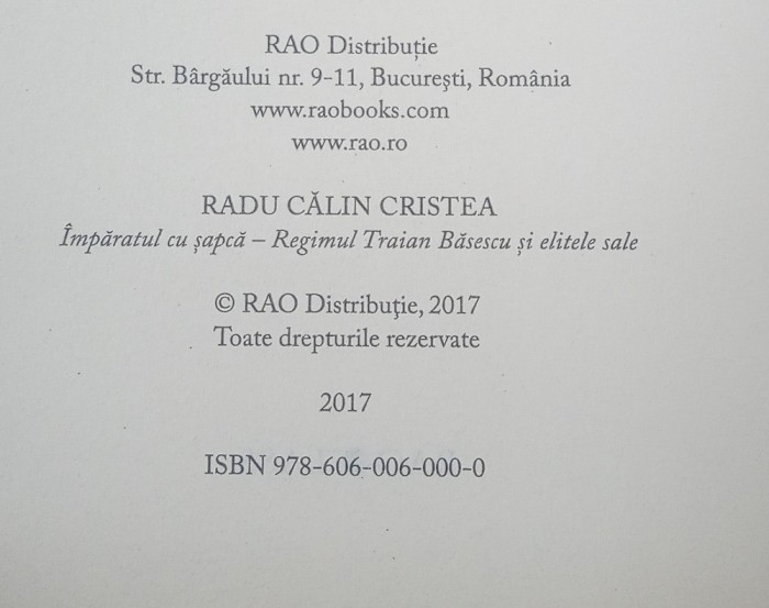 &Icirc;mpăratul cu șapcă. Traian Băsescu și elitele sale (Radu Călin Cristea, 2017)