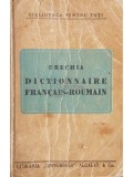 Urechia - Dictionnaire francais-roumain (Editia: 1922)