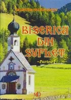 Biserica din suflet - Proza scurta, Partea I foto