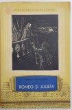 WILLIAM SHAKESPEARE - ROMEO SI JULIETA , 1976