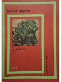 Al. Ionescu - Lumea algelor (Editia: 1972)