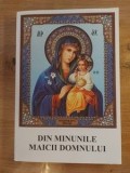 Din minunile Maicii Domnului Editura: Bunavestire