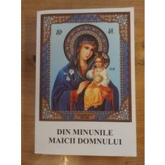 Din minunile Maicii Domnului Editura: Bunavestire