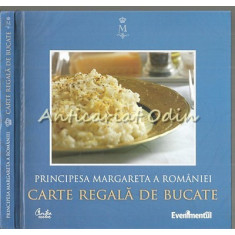 Carte Regala De Bucate - Principesa Margareta A Romaniei