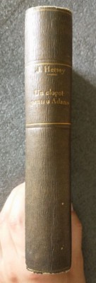 John Hersey - Un clopot pentru Adano (trad. Sanda Stolojan; 1946) foto