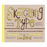 Sketching Type, Lee Suttey