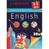 Engleza distractiva 8-9 ani - Larousse