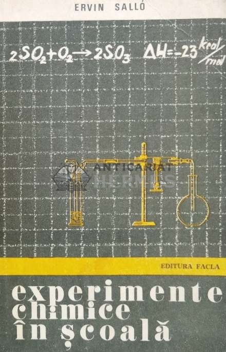 Experimente chimice in scoala - 1976 - Ervin Sallo ($S118)