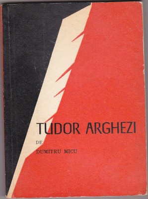 Dumitru Micu - Tudor Arghezi foto