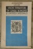 Alexandru Ligor - Vechi Tiparituri Romana si Unitatea Nationala (1994, Verna) - Carte Istorie, Coperta Brosata