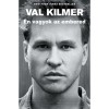 &Eacute;n vagyok az embered - Val Kilmer
