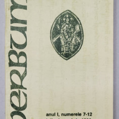 VERBUM , REVISTA CATOLICA , ANUL I , NUMERELE 7-12 , IULIE - DECEMBRIE , 1990