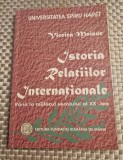 Istoria relatiilor internationale pana la mijlocul sec. 20 Viorica Moisuc