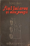 FIUL LUI EROS SI ALTE POEZII-HORIA ZILIERU