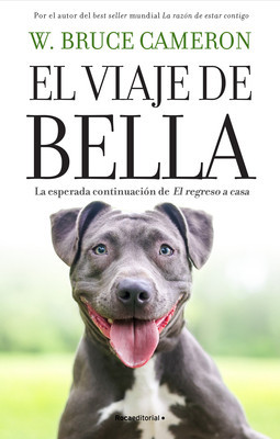 El Viaje de Bella. El Regreso a Casa 2 / A Dog&amp;#039;s Courage: A Dog&amp;#039;s Way Home foto