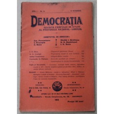 DEMOCRATIA , REVISTA CERCULUI DE STUDII AL PARTIDULUI NATIONAL - LIBERAL , ANUL I , No. 14 , 15 OCTOMBRIE , 1913