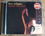CD Rory Gallagher &ndash; Against The Grain