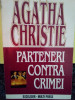 Agatha Christie - Parteneri contra crimei (editia 1995)