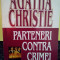 Agatha Christie - Parteneri contra crimei (editia 1995)