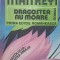 DRAGOSTEA NU MOARE-MAITREYI DEVI-166546
