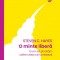 O minte libera. Cum sa pivotam catre ceea ce conteaza, Steven C. Hayes