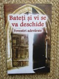 Bateti si vi se va deschide - Povestiri adevarate, Ortodoxia