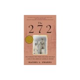 The 272: The Families Who Were Enslaved and Sold to Build the American Catholic Church