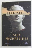 FECIOARELE de ALEX MICHAELIDES , 2021