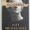 FECIOARELE de ALEX MICHAELIDES , 2021