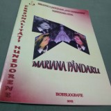 Cumpara ieftin REVISTA PERSONALITATI HUNEDORENE MARIANA PINDARU - BIOBIBLIOGRAFIE