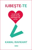 Iubeste-te ca si cum viata ta ar depinde de asta - Lifestyle