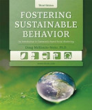 Fostering Sustainable Behavior: An Introduction to Community-Based Social Marketing