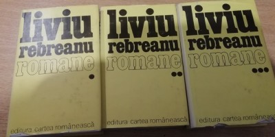 myh 722 - LIVIU REBREANU - ROMANE - 3 VOLUME - ED 1986 foto