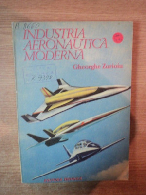 INDUSTRIA AERONAUTICA MODERNA de GHEORGHE ZARIOIU , 1994 foto