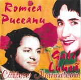 Romica Puceanu / Gabi Luncă - C&acirc;ntece Nemuritoare, CDr