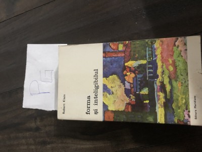 Robert Klein - Forma si inteligibilul Pg foto