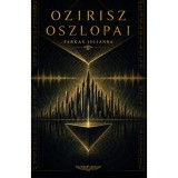 Ozirisz oszlopai - Farkas Julianna