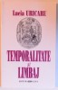 Temporalitate si Limbaj - Lucia Uricaru, 2003, Allfa - Carte de Stiinta
